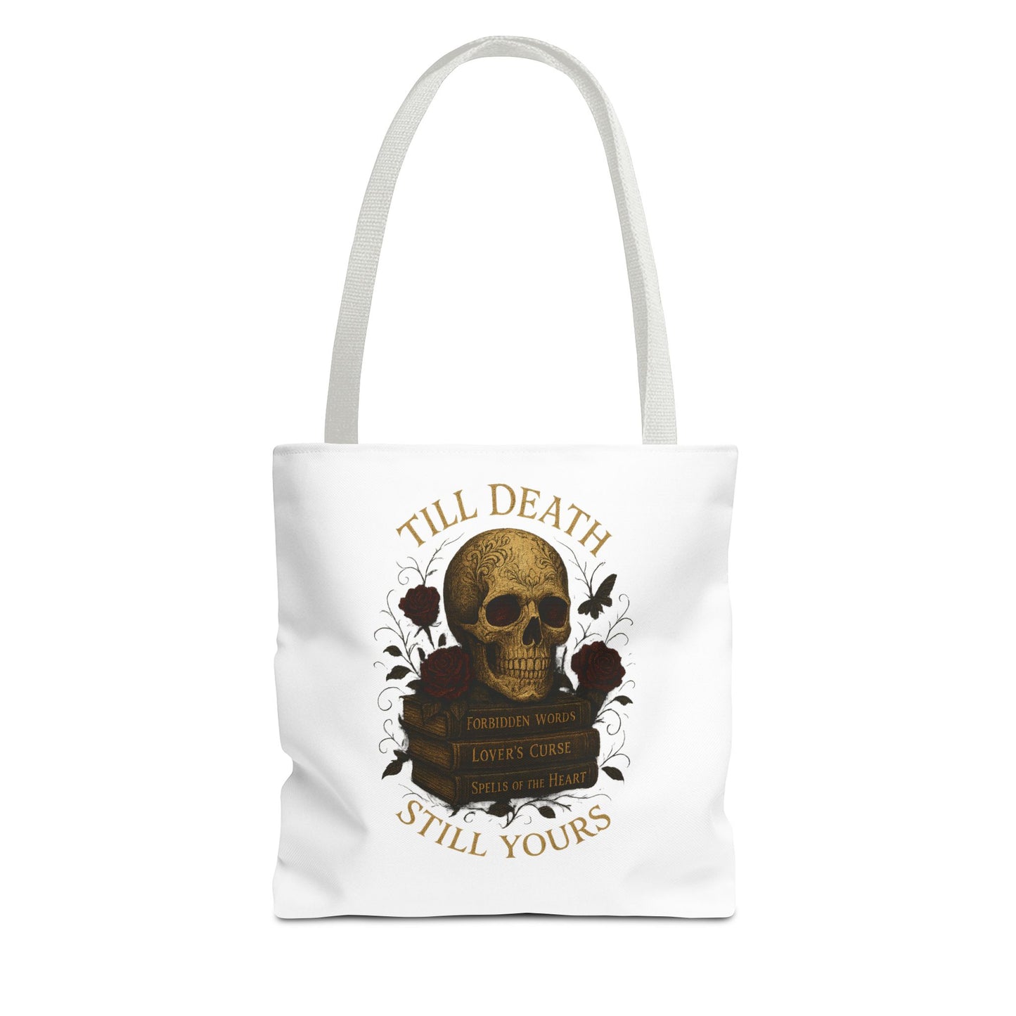 Till Death Still Yours Skull Tote Bag — Gothic Romantic AOP Tote